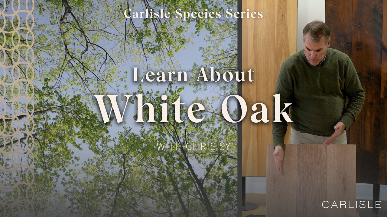 All You Need to Know About White Oak - Carlisle Wide Plank Floors